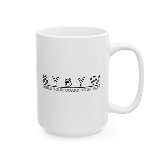 B Y B Y W | NCD - Coffee Mug 15oz